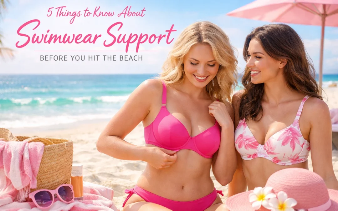 5 Things to Know About Swimwear Support Before You Hit the Beach
